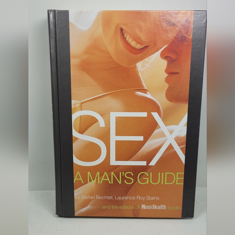 : Sex - A Man's Guide Book by Stefan Bechtel & Laurence Roy Stains